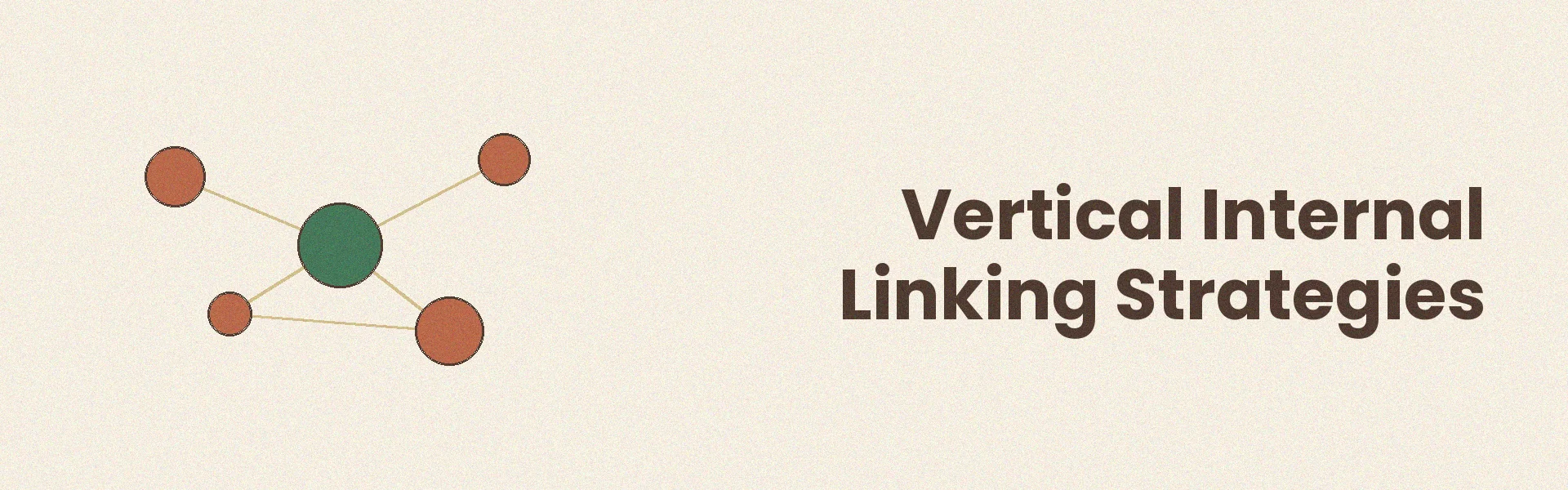 Implementing vertical linking strategies