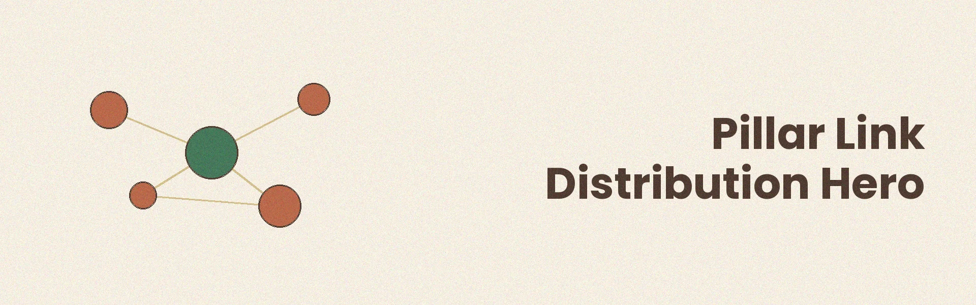 Hero image showing pillar page link distribution strategy and best practices