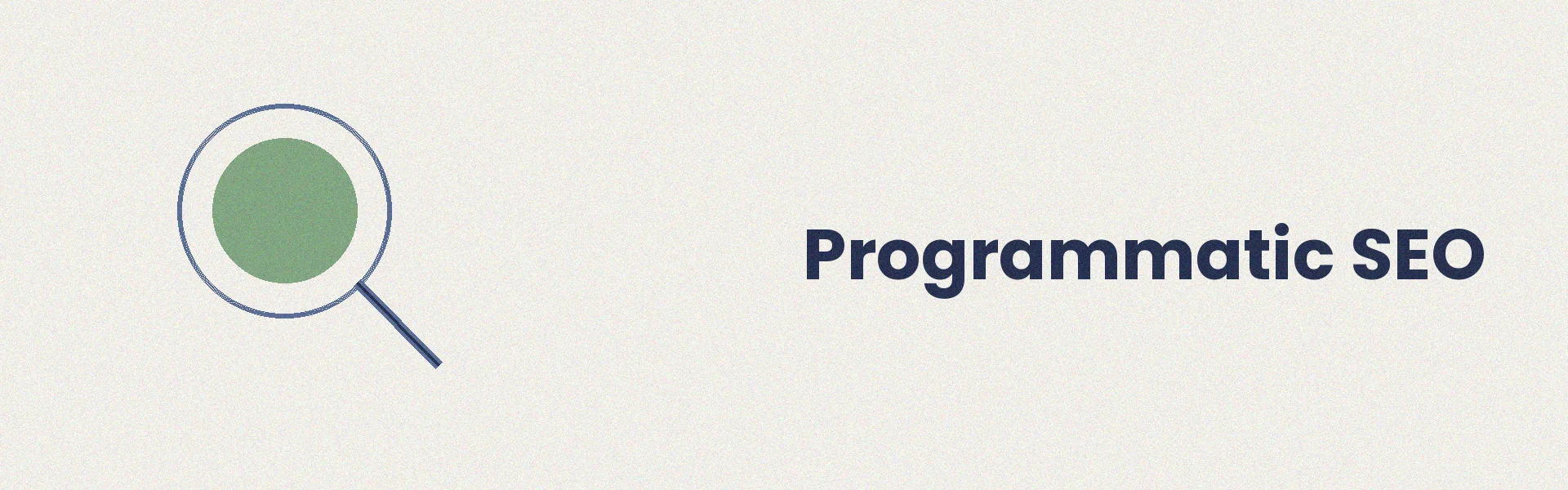 Programmatic SEO transforms data into scalable organic search traffic