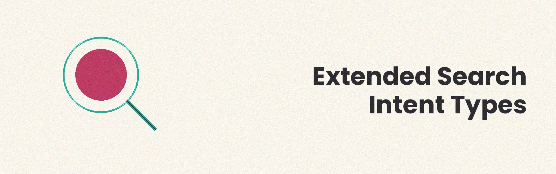 Extended intent types beyond primary categories