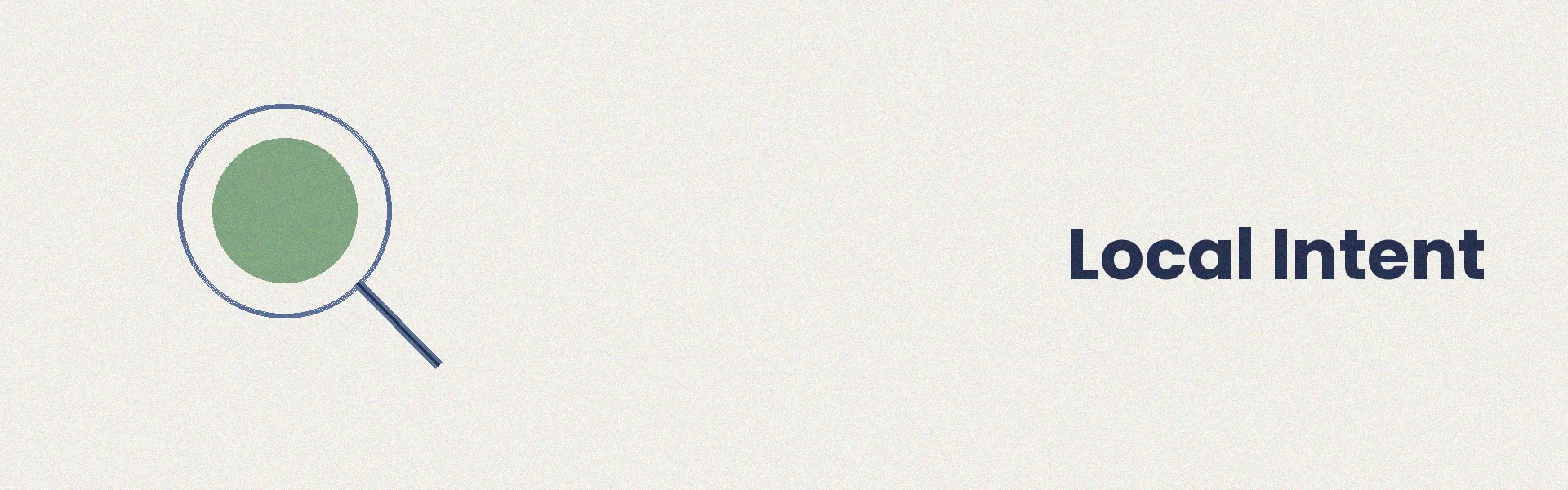 Local search intent illustration showing geographic qualifiers and map-based results