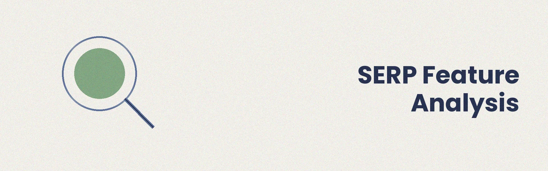 Analyzing SERP features for optimization