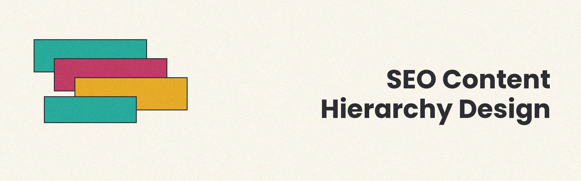 Designing effective content hierarchies