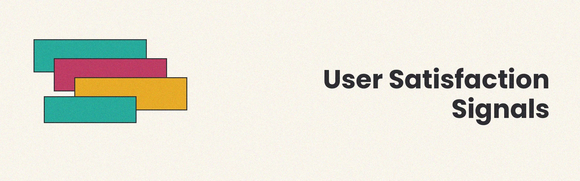 User engagement metrics including CTR, dwell time, bounce rate, and interactions