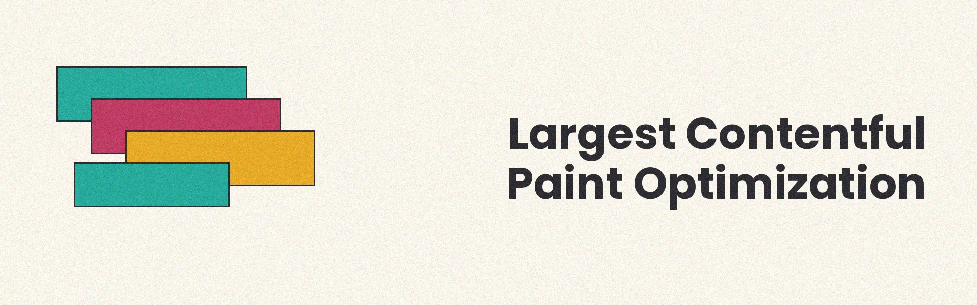 Fast page load with optimized LCP