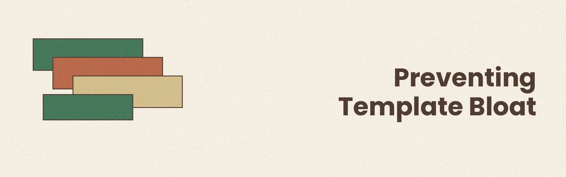 Lean template structure vs bloated template comparison